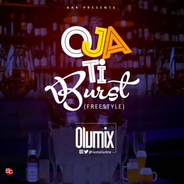 Olumix - Oja Ti Burst
